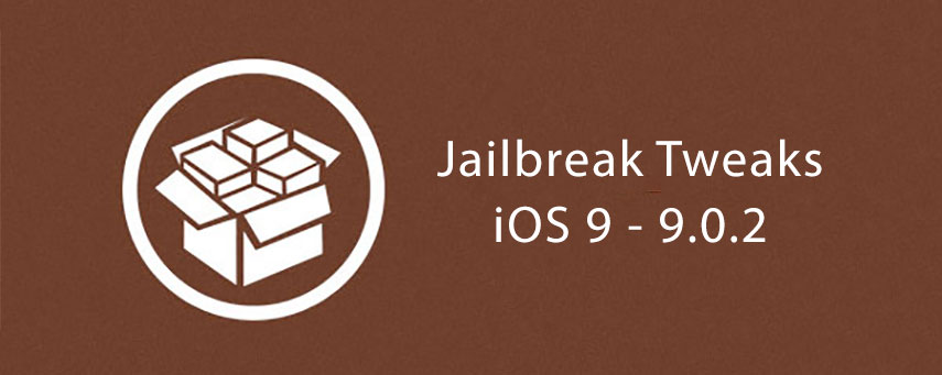 ios 9.0.2 jailbreak tweaks