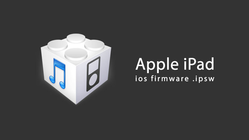 download ipad firmware IPSW files