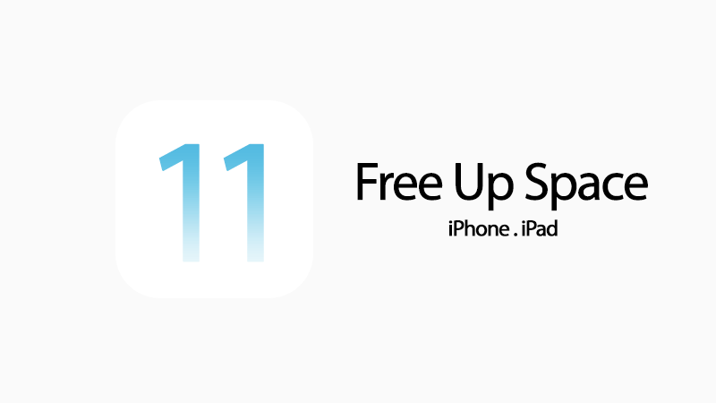 free up space on iphone ios 11
