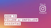 follow unfollow instagram hashtag